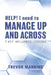 HELP! I need to Manage Up and Across.: 7 Key Influence Lessons by Manning, Trevor