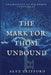 The Mark for Those Unbound by Alex Clifford
