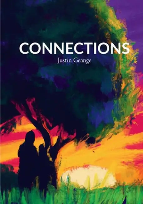 Connections by Justin Geange