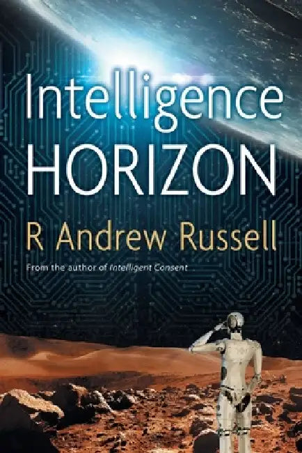Intelligence Horizon by R. Andrew Russell