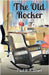 The Old Rocker by Grant, Paul B.