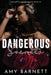 Dangerous Secrets by Amy Barnett