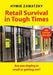 Retail Survival in Tough Times: Are you staying in retail or getting out? by Hymie Zawatzky