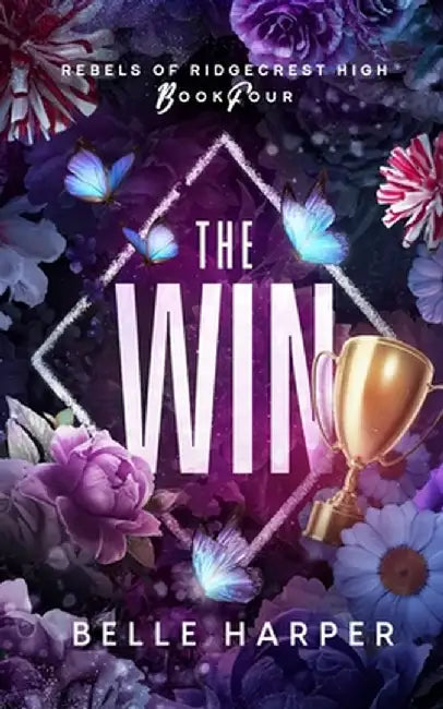 The Win by Belle Harper