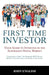 First Time Investor: Your Guide to Investing in the Australian Stock Market by John English