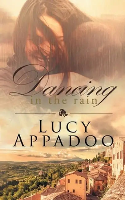 Dancing In the Rain by Lucy Appadoo