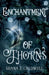 Enchantment of Thorns by Shana J. Caldwell