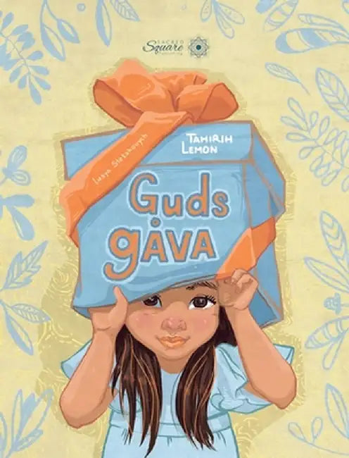 Guds gåva by Tahirih Lemon