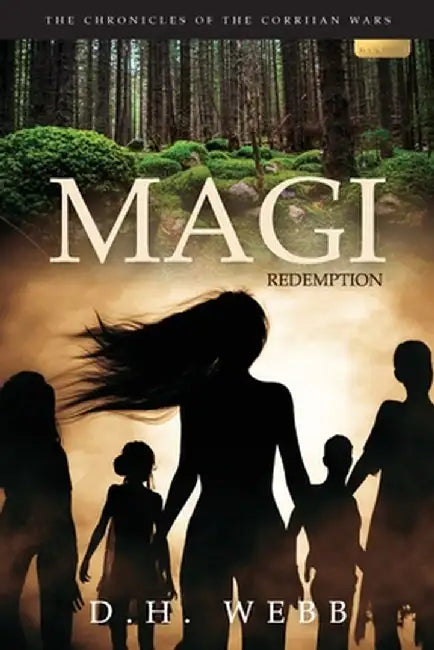 Magi: Redemption by D. H. Webb