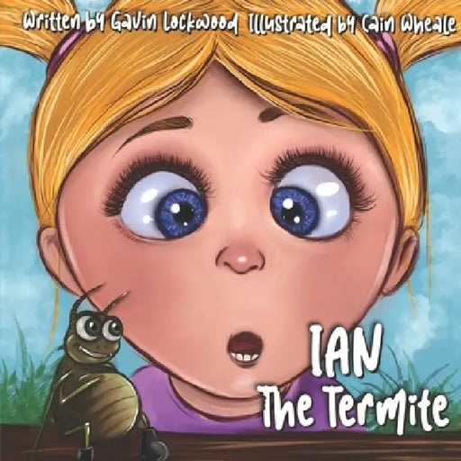 Ian The Termite by Cain Wheale