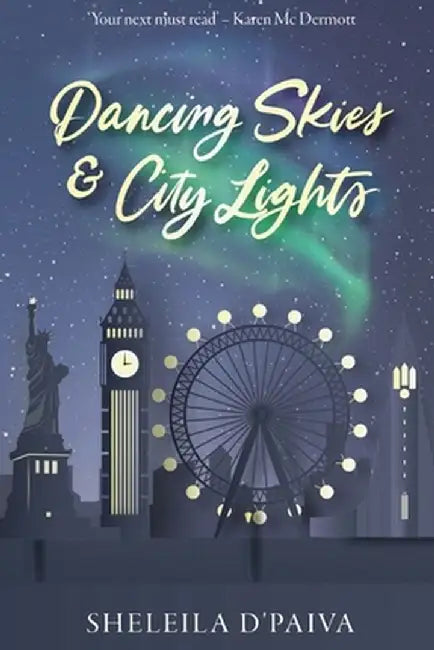 Dancing Skies & City Lights by Sheleila D'Paiva