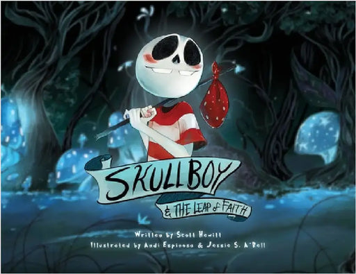 Skullboy and the Leap of Faith by Hewitt, Scott