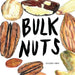 Bulk Nuts by Mandy Ord