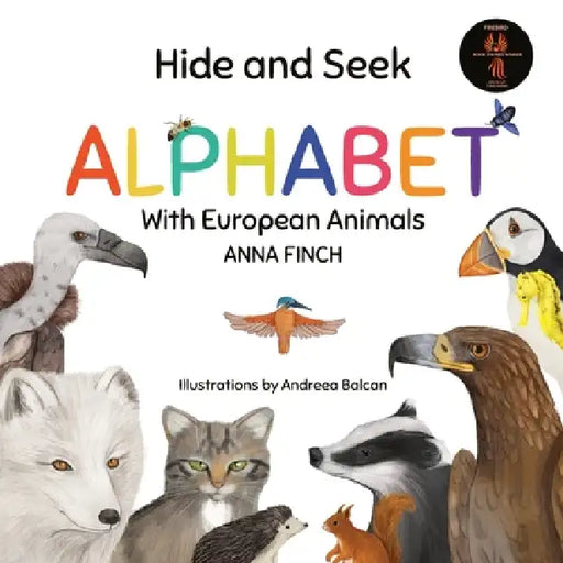 Hide and Seek Alphabet With European Animals by Anna Finch, Andreea Balcan