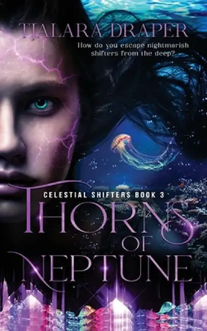 Thorns of Neptune by Tjalara Draper