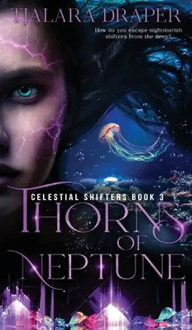 Thorns of Neptune by Tjalara Draper