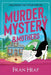 Murder, Mystery & Mothers by Fran Heap