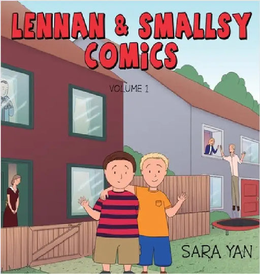 Lennan and Smallsy Comics, Volume 1 by Yan, Sara