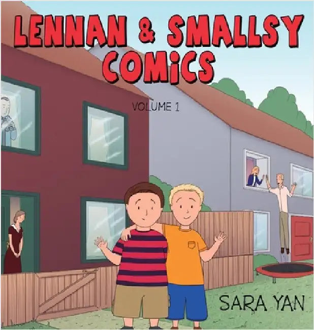 Lennan and Smallsy Comics, Volume 1 by Yan, Sara