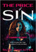 The Price of Sin: A Journey of Truth by Thwaites, Suzy