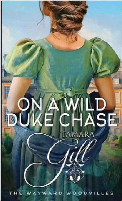 On a Wild Duke Chase by Gill, Tamara