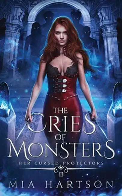 The Cries of Monsters by Mia Hartson