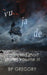 Vu Ja De: Collected Short Stories Volume Three by Bp Gregory