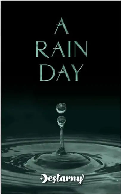 A Rain Day by Destarny