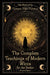 The Complete Teachings of Modern Wicca For the Seeker by Tamara Von Forslun