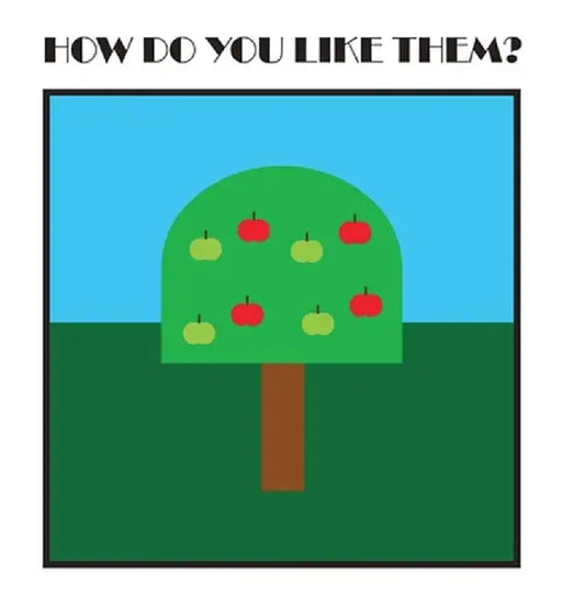 How Do You Like Them? by Lee Bell