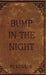 Bump in the night by P. J. Kennan