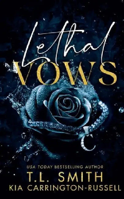 Lethal Vows by Kia Carrington-Russell