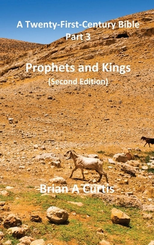 Prophets and Kings by Brian a. Curtis