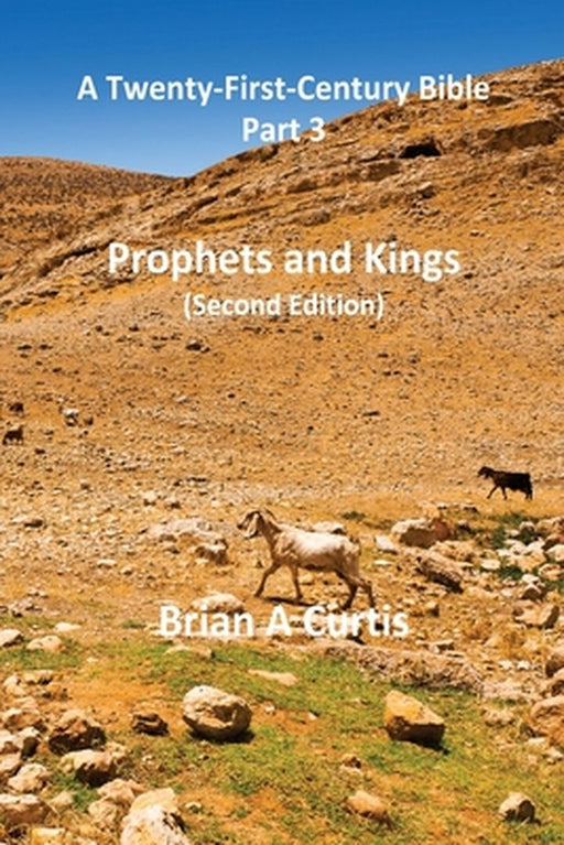 Prophets and Kings by Brian a. Curtis