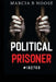 Political Prisoner #192703 by Marcia A. Hobbs, Marcia Bnoose