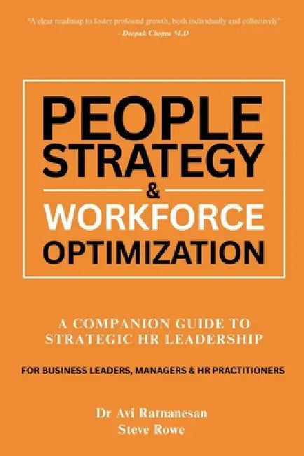 People Strategy  Workforce Optimization by Steve Rowe