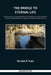 The Bridge to Eternal Life: 2 by Ronald Train