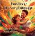 Dads Love in Every Language by Liyanage, Ushi