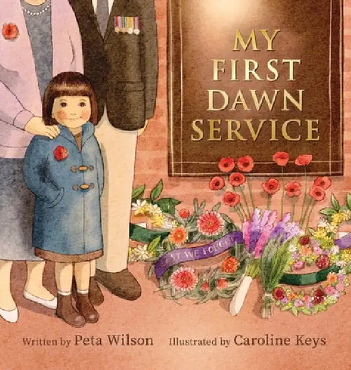 My First Dawn Service by Peta Wilson, Caroline Keys