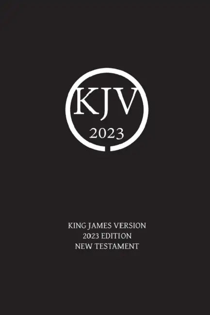 King James Version 2023 Edition New Testament by Nick Sayers