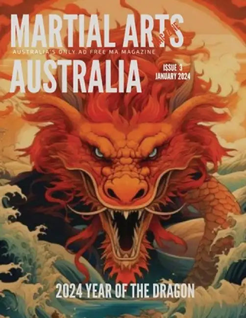 Martial Arts Magazine Australia ISSUE 3 by Tea Time Press