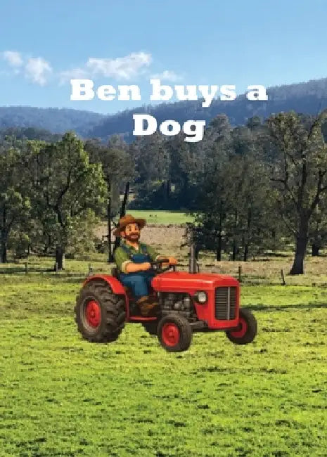 Ben buys a Dog by Karen Ballintyne