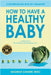 Conversations with My Daughter - How to Have a Healthy Baby by Dagmar Ganser