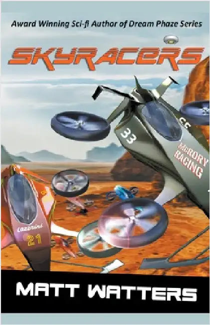 SkyRacers by Watters, Matt