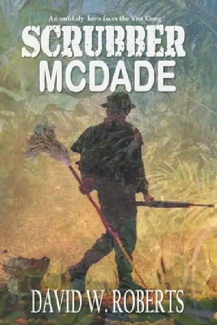 Scrubber McDade by David W. Roberts