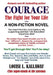 Courage: The Fight for Your Life by Kallaway, Louise L.