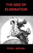 The God of Elimination by Peter J. Michael