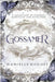 Gossamer by Danielle Hughes