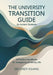 The University Transition Guide for Autistic Students: A Practical Handbook for Navigating University Life by Cindy Hsiang