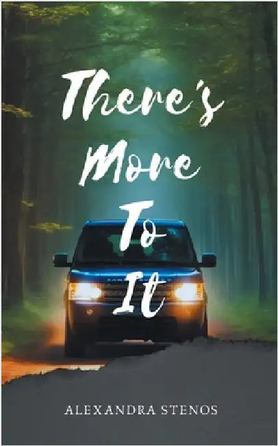 There's More To It by Stenos, Alexandra